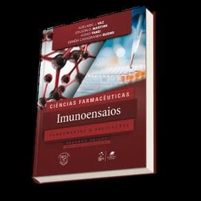 Livro - Ciências Farmacêuticas Imunoensaios - Fundamentos e Aplicações - Vaz - 2ª edição - Portal do Médico
