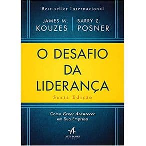 Livro - O Desafio da Liderança - Kouzes - 6ª edição - Portal do Médico