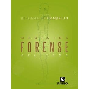 Livro - Medicina Forense Aplicada - Franklin - 1ª edição - Portal do Médico