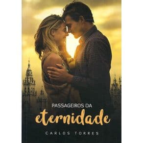Livro - Passageiros Da Eternidade - Torres - 1ª edição - Portal do Médico
