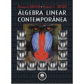 Livro - Álgebra Linear Contemporânea  - Anton - 1ª edição - Portal do Médico