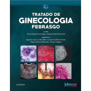 Livro - Tratado de Ginecologia Febrasgo - Fernandes - 1ª edição