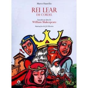 Livro - Rei Lear em Cordel - Haurélio - 1ª edição