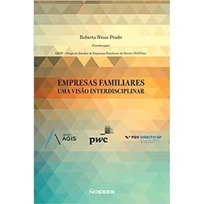 Livro - Empresas Familiares - Uma Visão Interdisciplinar - Prado - 1ª edição - Portal do Médico