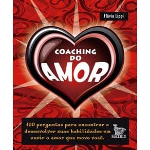 Livro - Coaching do Amor - Lippi - Baralho - 1ª edição - Portal do Médico