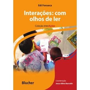 Livro - Interações: Com Olhos de ler - Fonseca - 1ª edição - Portal do Médico