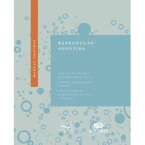 Livro - Manual SOGIMIG de Reprodução Assistida -  Silva - 1ª edição - Portal do Médico
