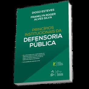 Livro - Princípios Institucionais da Defensoria Pública - Esteves - 3ª edição