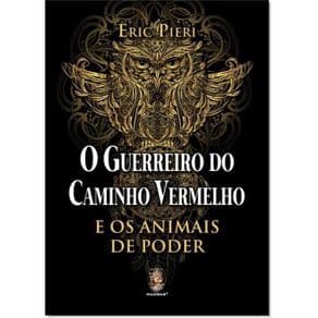 Livro - O Guerreiro Do Caminho - Pieri - 1ª edição - Portal do Médico
