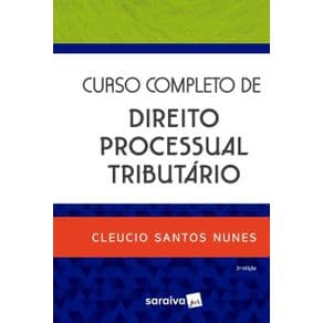 Livro - Curso Completo De Direito Processual Tributário - Nunes - 2ª edição - Portal do Médico