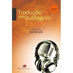 Livro - Tradução Para Dublagem - Konescsni - 2ª edição