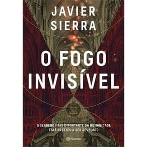 Livro - O Segredo Invisível: O Segredo Mais Importante da Humanidade  Estar Prestes a Ser Revelado - Sierra - 1ª edição - Portal do Médico
