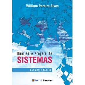 Livro - Análise e Projeto de Sistemas - Alves - 1ª edição - Portal do Médico