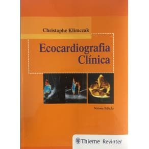 Livro - Ecocardiografia Clínica - Klimczak - 7ª edição - Portal do Médico