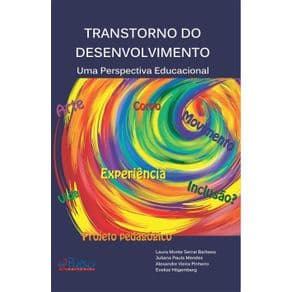Livro - Transtorno do Desenvolvimento: Uma Perspectiva Educacional - Barbosa - 1ª edição