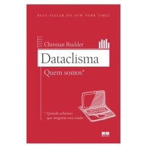 Livro - Dataclisma - Rudder - 1ª edição - Portal do Médico