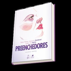 Livro - Preenchedores - Guia Prático de Técnicas e Produtos - Sandoval - 2ª edição