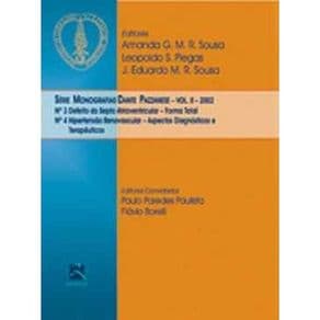 Livro - Série Monografias Dante Pazzanese - 2002 - Volume 2 - Pazzanese - 1ª edição