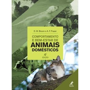 Livro - Comportamento e Bem-Estar de Animais Domésticos - Broom - 4ª edição - Portal do Médico