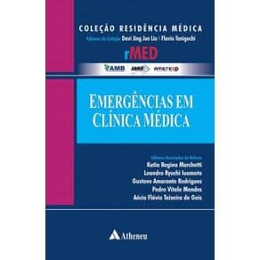 Livro - Emergências em Clínica Médica - Liu - 1ª edição - Portal do Médico
