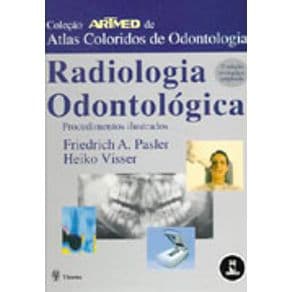 Livro - Radiologia Odontológica: Procedimentos Ilustrados - Pasler - 2ª edição - Portal do Médico