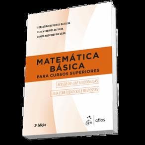 Livro - Matemática Básica Para Cursos Superiores - Silva - 2ª edição - Portal do Médico