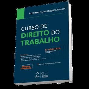 Livro - Curso de Direito do Trabalho - Garcia - 13ª edição - Portal do Médico