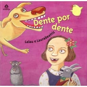 Livro - Dente Por Dente - Lalau - 1ª edição - Portal do Médico