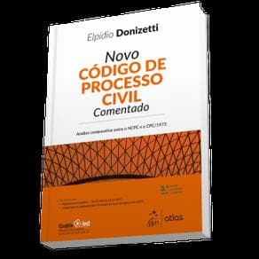 Livro - Novo Código de Processo Civil Comentado - Donizetti - 3ª edição - Portal do Médico