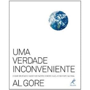Livro - Uma Verdade Inconveniente - Gore - 1ª edição