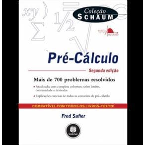 Livro - Pré - Cálculo - Colecao Schaum - Safier - 2ª edição