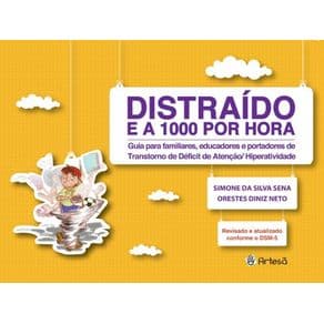 Livro - Distraído e a 1000 Por Hora - Sena - 3ª edição - Portal do Médico