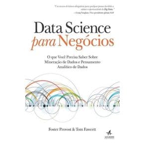 Livro - Data science para negócios - fawcet - 1a. edição - Portal do Médico