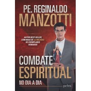 Livro - Combate espiritual - No dia a dia - 1ª edição - Portal do Médico