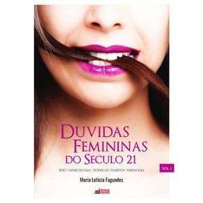 Livro -  Duvidas femininas do seculo 21 - Fagundes - 1 ediçao - Portal do Médico