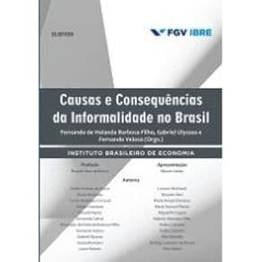 Livro - Causas e Consequências da Informalidade no Brasil - Barbosa Filho - 1ª edição - Portal do Médico