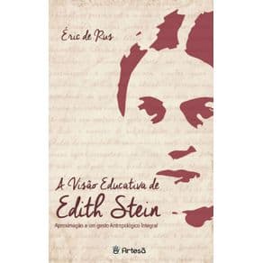Livro - A Visão Educativa de Edith Stein - Run - 1ª edição - Portal do Médico