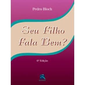 Livro - Seu Filho Fala Bem? - Bloch - 1ª edição