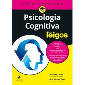 Livro - Psicologia Cognitiva para Leigos - Hills - 1º edição