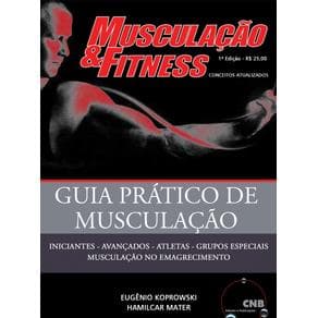 Livro - Musculação &amp; Fitness  - Guia prático de Musculação - Koprowski - 1ª edição - Portal do Médico