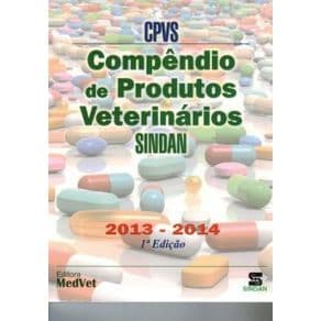 Livro - Compêndio de Produtos Veterinários -SINDAN - 1ª edição - Portal do Médico