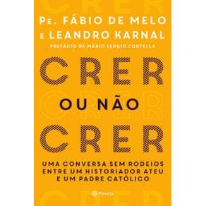 Livro - Crer ou não crer - Melo - 1ª edição - Portal do Médico