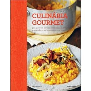 Livro - Culinária Gourmet - Publifolha - 1º edição - Portal do Médico