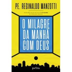 Livro - O Milagre Da Manha Com Deus -MANZOTTI - 1º edição - Portal do Médico