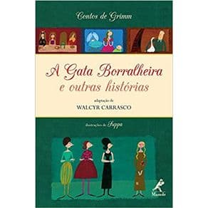 Livro -Contos de Grimm: A Gata Borralheira e outras Histórias - Carrasco - 1ª edição - Portal do Médico