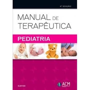 Livro - Manual de Terapêutica - Pediatria - 1ª edição - Portal do Médico