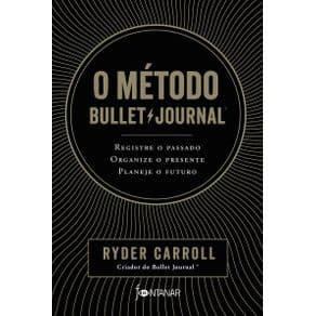 Livro - Método Bullet Journal - Carroll - 1ª edição - Portal do Médico