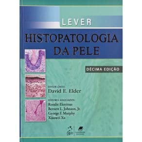 Livro - Lever - Histopatologia da Pele - Elder - 10ª edição - Portal do Médico
