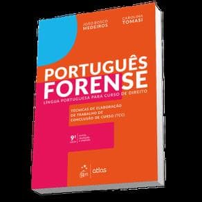 Livro - Português Forense - Língua Portuguesa para Curso de Direito - Medeiros - 9ª edição