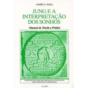 Livro - JUNG e a Interpretação dos Sonhos - Hall - 1ª edição - Portal do Médico